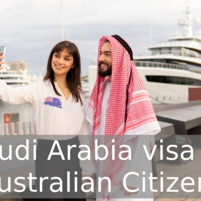 Saudi Arabia visa for Australian Citizens