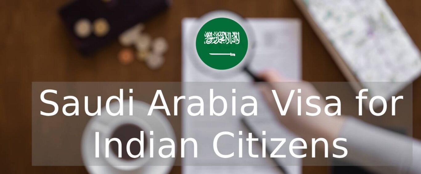 saudi-arabia visa for indian citizens