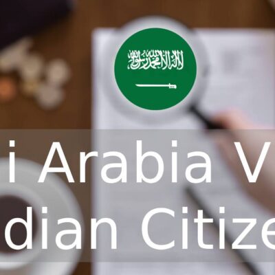 saudi-arabia visa for indian citizens