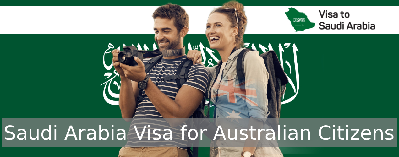 Saudi Arabia visa for Australian Citizens