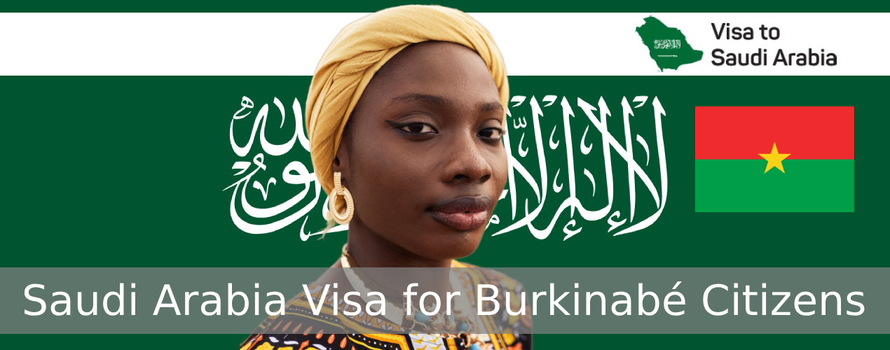 Saudi Arabia Visa for Burkinabé Citizens