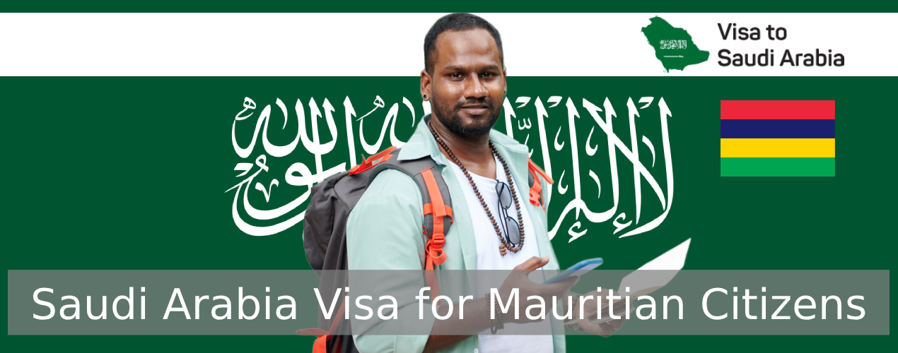 Saudi Arabia Visa for Mauritian Citizens