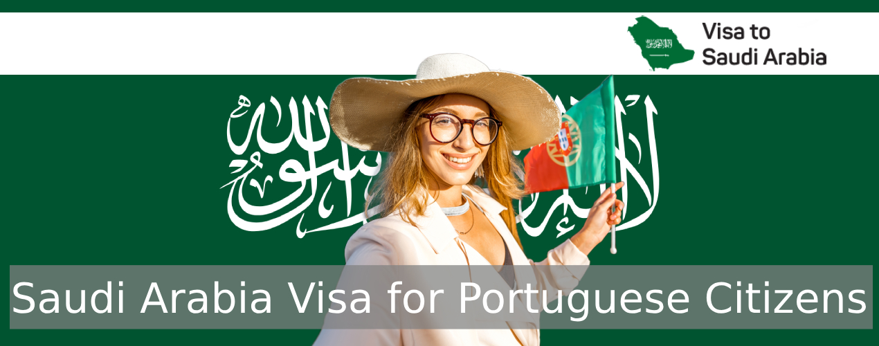 Saudi Arabia Visa for Portuguese Citizens