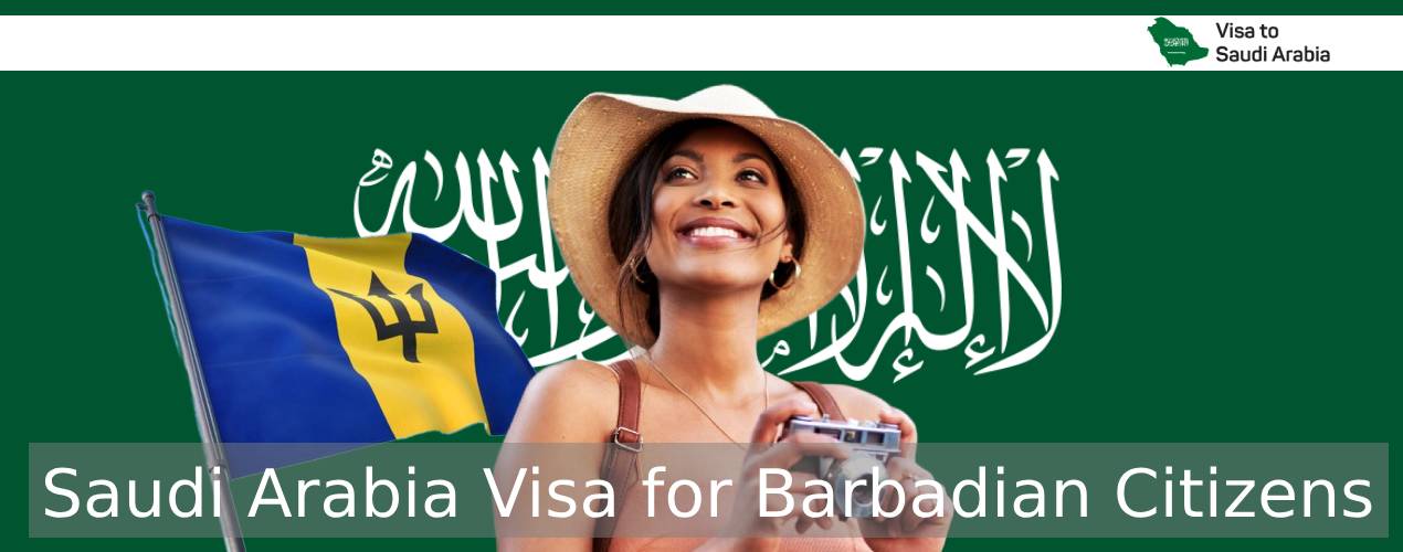 Saudi Arabia Visa for Barbadian Citizens