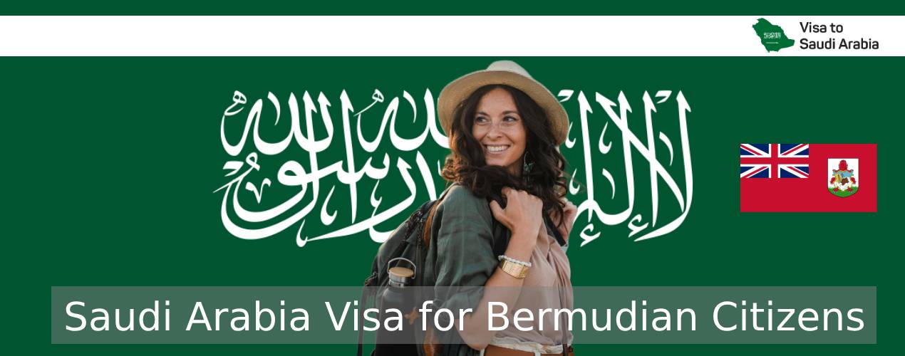 Saudi Arabia visa for Bermudian citizens