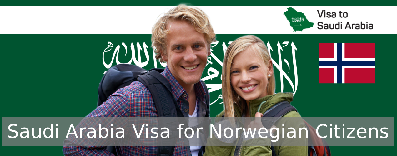 Saudi Arabia Visa for Norwegian Citizens