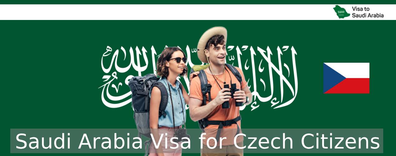 Saudi Arabia Visa for Czech Citizens