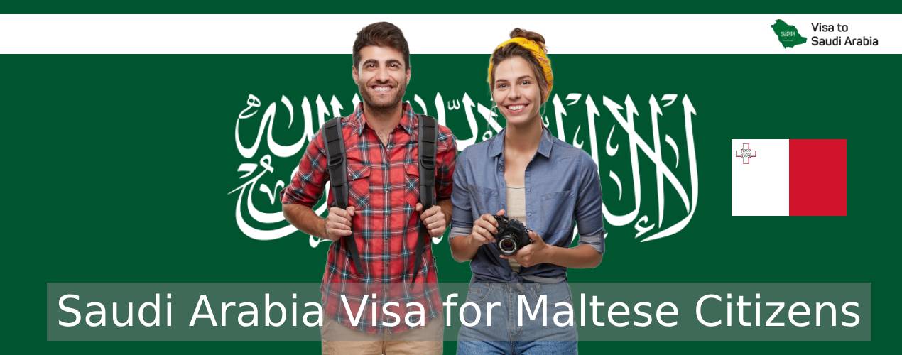 Saudi Arabia Visa for Maltese Citizens