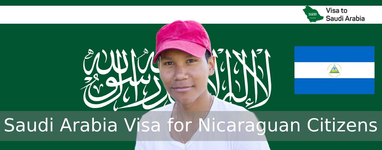 Saudi Arabia Visa for Nicaraguan Citizens
