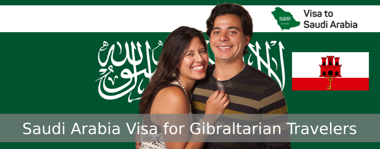 Saudi Arabia Visa for Gibraltarian Travelers