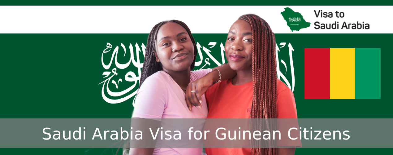 Saudi Arabia Visa for Guinean Citizens