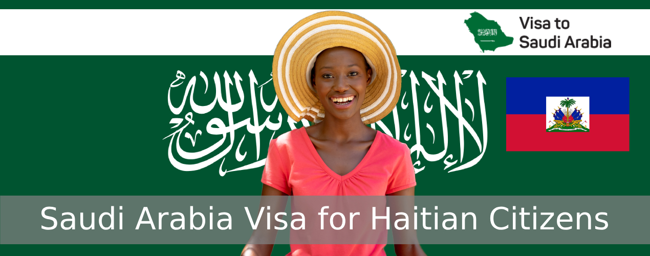 Saudi Arabia Visa for Haitian Citizens