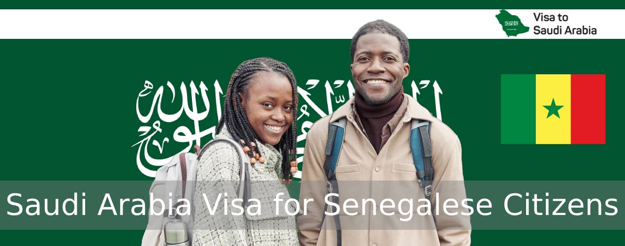Saudi Arabia Visa for Senegalese Citizens