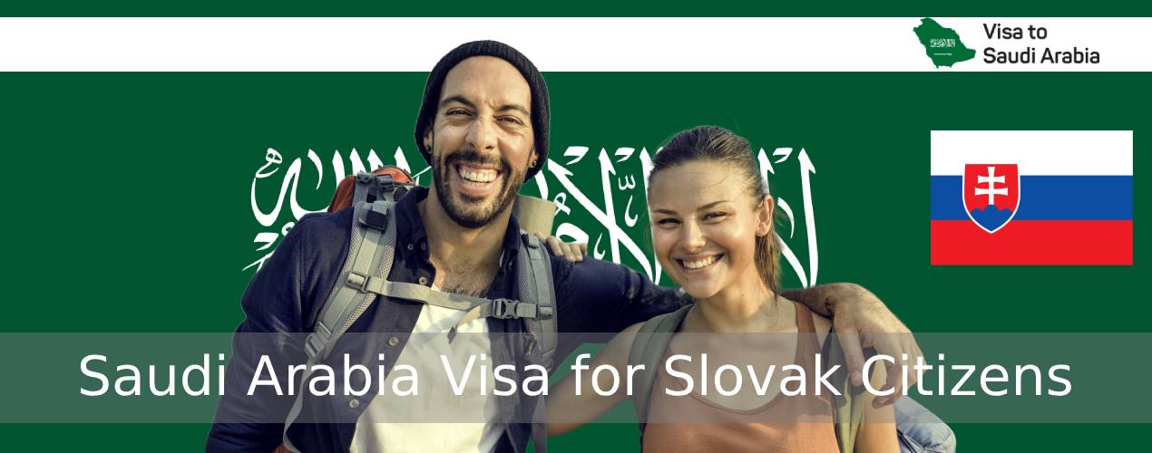 Saudi Arabia Visa for Slovak Citizens
