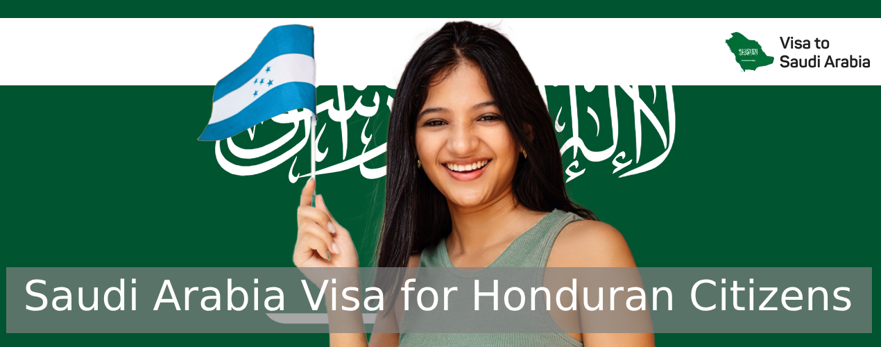 Saudi Arabia Visa for Honduran Citizens