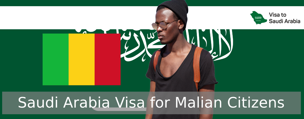 Saudi Arabia Visa for Malian Citizens