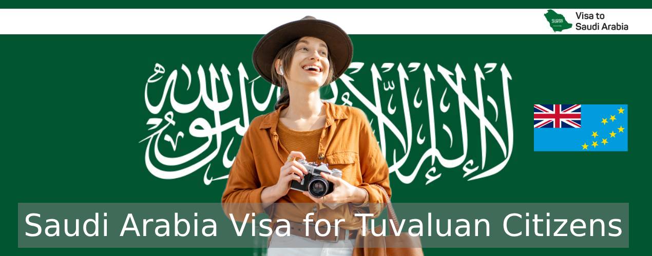 Saudi Arabia Visa for Tuvaluan Citizens