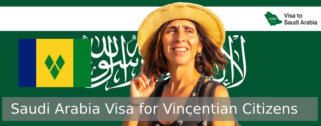 Saudi Arabia Visa for Vincentian Citizens